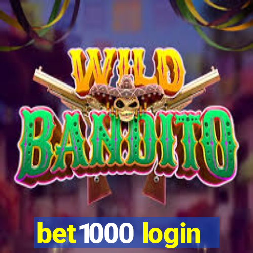 bet1000 login